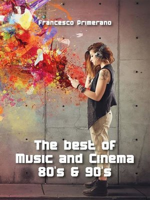 cover image of The best of Music and Cinema 80's & 90's